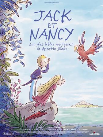 Affiche du film Jack et Nancy Les plus belles histoires de Quentin Blake